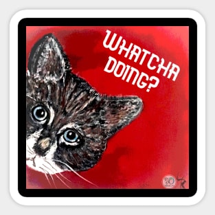 Whatcha Doing? Kitty Cat Peeking Around Corner Original Art Painting Sticker